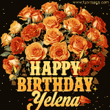 Animated bouquet of orange roses with moving butterfles and golden 'Happy Birthday Yelena' text, surrounded by sparkling accents and a dark backdrop for a luxurious feel.