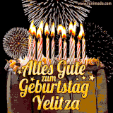 A chocolate birthday cake with glowing candles, the German text 'Alles Gute zum Geburtstag Yelitza,' and vibrant fireworks lighting up the background in an animated GIF.