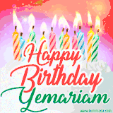 Bright birthday candles with rainbow flames on a cake, alongside the text 'Happy Birthday Yemariam' in vibrant script in this celebratory animated GIF.