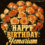 Animated bouquet of orange roses with moving butterfles and golden 'Happy Birthday Yemariam' text, surrounded by sparkling accents and a dark backdrop for a luxurious feel.