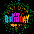New Bursting with Colors Happy Birthday Yeriel GIF and Video with Music
