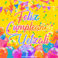 A bright and festive GIF with the text 'Feliz Cumpleaños Yetzali' in Spanish in colorful fonts, surrounded by confetti, balloons, and festive banners on a vibrant yellow background.
