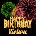 Wishing You A Happy Birthday, Yichen! Best fireworks GIF animated greeting card.