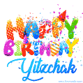 Happy Birthday Yitzchak - Creative Personalized GIF With Name
