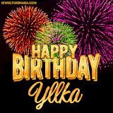 A golden 'Happy Birthday Yllka' message with vibrant fireworks in the background, creating a festive and celebratory vibe in this animated name GIF.
