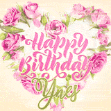 A stunning heart made of pink roses surrounds the elegant script text 'Happy Birthday Ynes' on a soft beige background. Animated sparkles add a magical and festive feel.