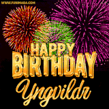 A golden 'Happy Birthday Yngvildr' message with vibrant fireworks in the background, creating a festive and celebratory vibe in this animated name GIF.