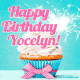 A festive cupcake with pink icing, a gingham bow, and a lit animated sparkler, paired with 'Happy Birthday Yocelyn!' in bright pink text.