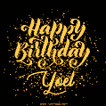 Happy Birthday Card for Yoel - Download GIF and Send for Free