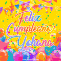 A bright and festive GIF with the text 'Feliz Cumpleaños Yohana' in Spanish in colorful fonts, surrounded by confetti, balloons, and festive banners on a vibrant yellow background.
