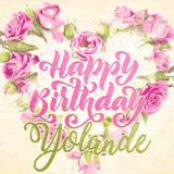A stunning heart made of pink roses surrounds the elegant script text 'Happy Birthday Yolande' on a soft beige background. Animated sparkles add a magical and festive feel.