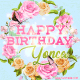 A charming animated GIF featuring 'Happy Birthday Yonca' in pink and green text, surrounded by delicate roses, leaves, and fluttering butterflies on a soft light blue pastel background.