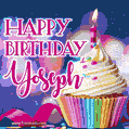 Happy Birthday Yoseph - Lovely Animated GIF