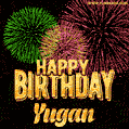 Wishing You A Happy Birthday, Yugan! Best fireworks GIF animated greeting card.
