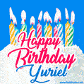 Happy Birthday GIF for Yuriel with Birthday Cake and Lit Candles