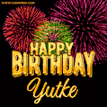 Wishing You A Happy Birthday, Yutke! Best fireworks GIF animated greeting card.