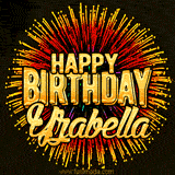 Golden 'Happy Birthday Yzabella' text accompanied by animated rainbow fireworks for a festive animated greeting.