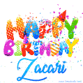 Happy Birthday Zacari - Creative Personalized GIF With Name