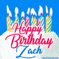 Happy Birthday GIF for Zach with Birthday Cake and Lit Candles