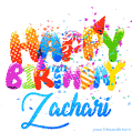 Happy Birthday Zachari - Creative Personalized GIF With Name