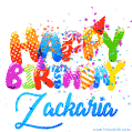Happy Birthday Zackaria - Creative Personalized GIF With Name