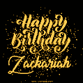 Happy Birthday Card for Zackariah - Download GIF and Send for Free