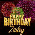 Wishing You A Happy Birthday, Zailey! Best fireworks GIF animated greeting card.