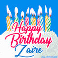 Happy Birthday GIF for Zaire with Birthday Cake and Lit Candles