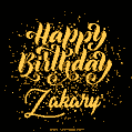 Happy Birthday Card for Zakary - Download GIF and Send for Free