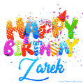 Happy Birthday Zarek - Creative Personalized GIF With Name