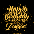Happy Birthday Card for Zayaan - Download GIF and Send for Free