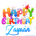 Happy Birthday Zayaan - Creative Personalized GIF With Name