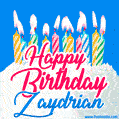 Happy Birthday GIF for Zaydrian with Birthday Cake and Lit Candles