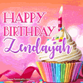 Happy Birthday Zendayah - Lovely Animated GIF