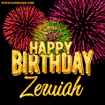 Wishing You A Happy Birthday, Zeruiah! Best fireworks GIF animated greeting card.