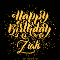 Happy Birthday Card for Ziah - Download GIF and Send for Free