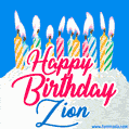 Happy Birthday GIF for Zion with Birthday Cake and Lit Candles