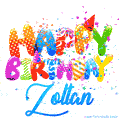 Happy Birthday Zoltan - Creative Personalized GIF With Name