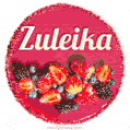 Happy Birthday Cake with Name Zuleika - Free Download
