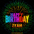 New Bursting with Colors Happy Birthday Zyah GIF and Video with Music