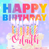 A vibrant animated name GIF with the words 'Happy Birthday Órlaith' with colorful candles on a creamy cake. The background sparkles with pastel shades, adding a festive touch.