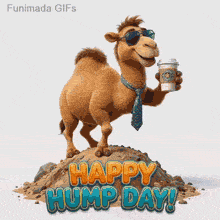 A funny brown camel wearing aviator sunglasses and a polka-dot tie stands on a small sand mound, holding a paper coffee cup under a bold 3D Happy Hump Day title.