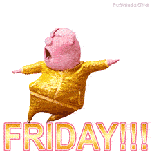 The animated pig Gunter from 'Sing' in a sparkly gold tracksuit, joyfully shouting with his arms spread wide against a white background. Below him is the word 'FRIDAY!!!' in gold text.