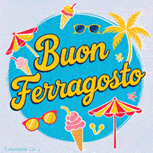 A vibrant animation celebrating the Italian holiday of Ferragosto, The greeting 'Buon Ferragosto' is central, with animated beach items like sunglasses and ice cream cones popping up.