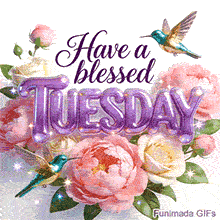 Glossy purple 3D TUESDAY text surrounded by blooming pink peonies and white roses, featuring two iridescent turquoise hummingbirds and shimmering sparkling light effects.