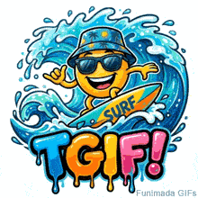 A happy yellow emoji character wearing sunglasses and a tropical bucket hat surfs on a yellow board amidst large blue splashing waves above a colorful dripping TGIF! text.