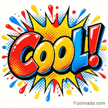 Thick bubble text spelling out Cool with a red exclamation point on a spiky yellow background with halftone dots