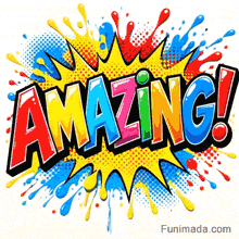 The word Amazing rendered in bold multicolored 3D font inside a jagged yellow explosion shape with flying paint splatters
