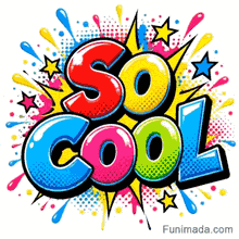 Retro halftone dots and starburst background behind bold multi colored lettering spelling out So Cool