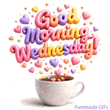 A plain white coffee cup sits on a white background. Instead of steam, glossy 3D hearts in pink, purple, and orange rise from the cup around bouncy Good Morning Wednesday text.